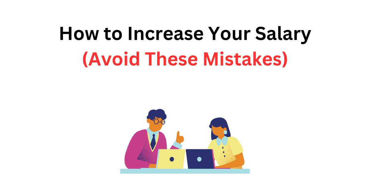 How to Increase Your Salary (Avoid These Mistakes) Salary Hike Calculator